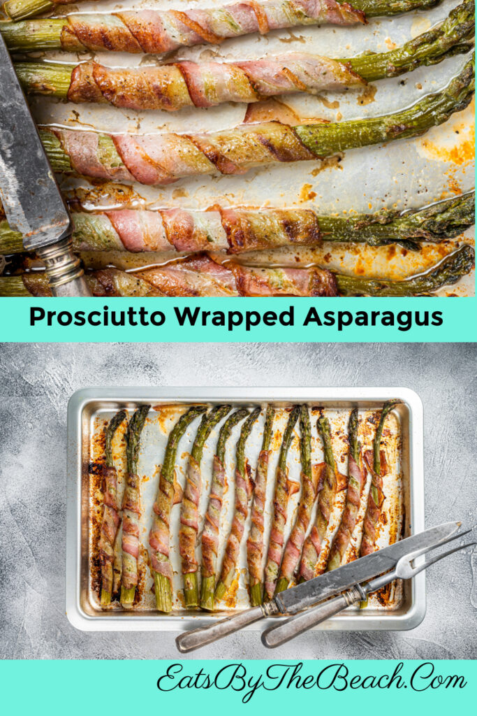 Pinterest image of prosciutto wrapped asparagus.